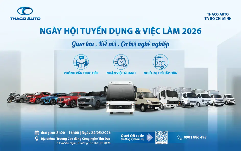 THACO AUTO TP.HCM THAM GIA NGÀY HỘI VIỆC LÀM & TUYỂN DỤNG NĂM 2026