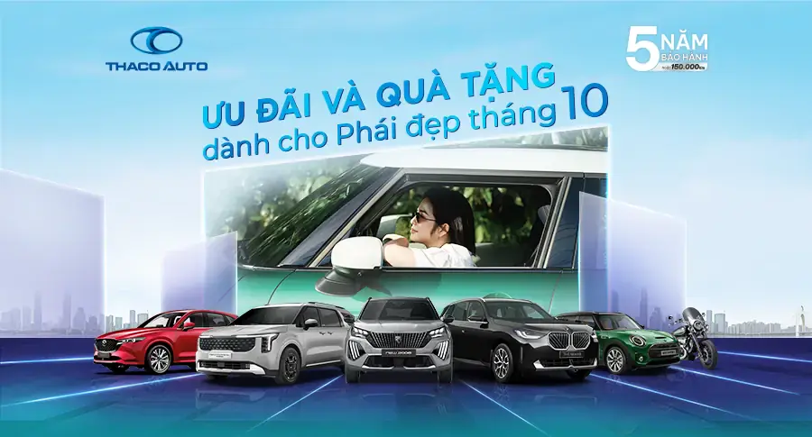 Ưu đãi và quà tặng dành cho phái đẹp từ THACO AUTO Trong tháng 10/2025